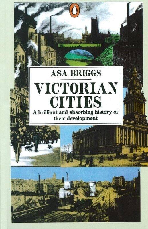 

Victorian Cities by Asa Briggs-Paperback