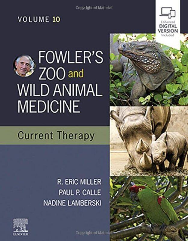 

Fowlers Zoo and Wild Animal Medicine Current TherapyVolume 10 by Danielle WrightHelen Acraman-Hardcover