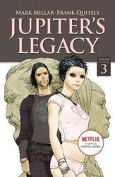 Jupiter'S Legacy, Volume 3 (Netflix Edition),Paperback,By :Mark Millar