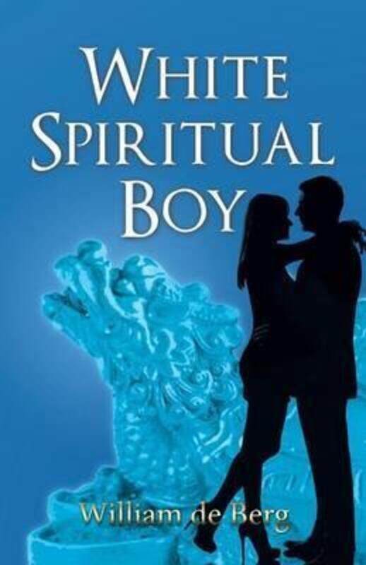 

White Spiritual Boy,Paperback,ByDe Berg, William