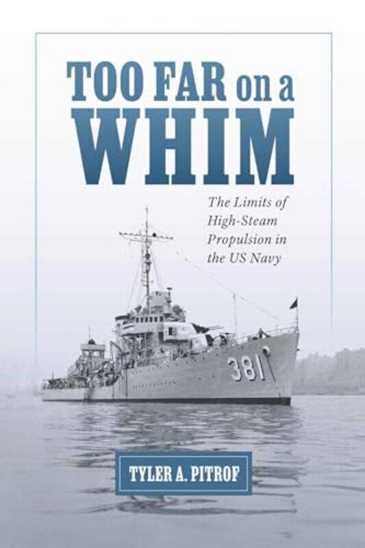 

Too Far on a Whim by Tyler A Pitrof-Paperback