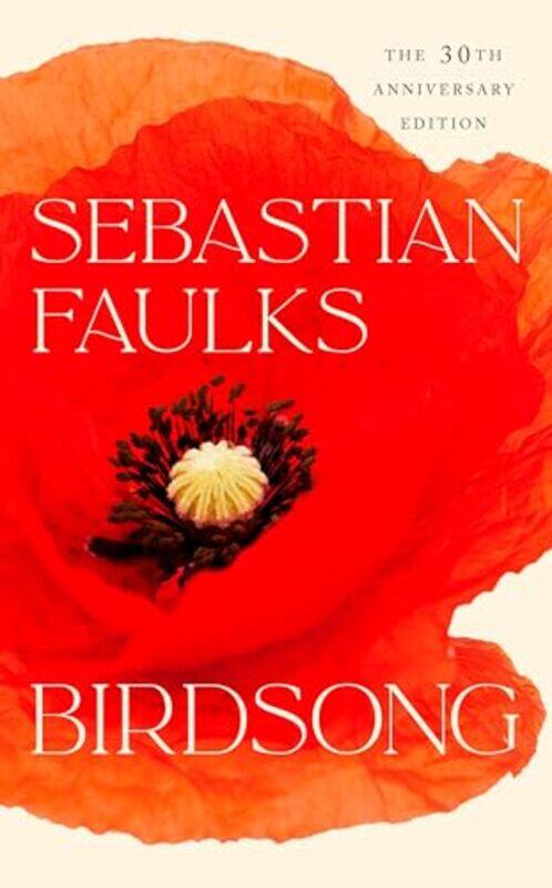 

Birdsong by Sebastian Faulks-Hardcover