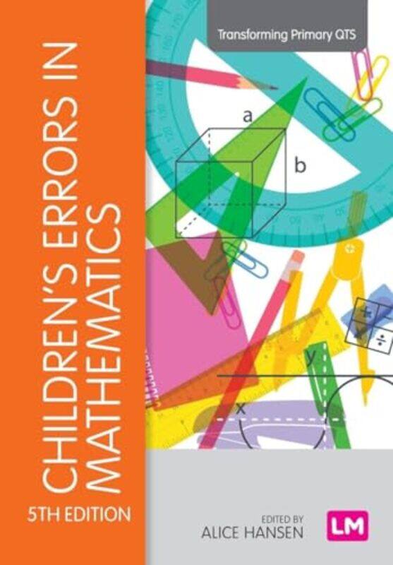 

Childrens Errors in Mathematics by Kathleen Michigan State University Fitzpatrick-Paperback