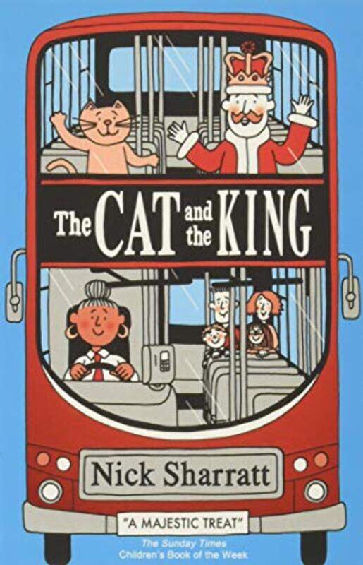 

Cat And The King By Nick Sharratt Paperback