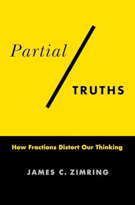 

Partial Truths by James C Zimring-Paperback