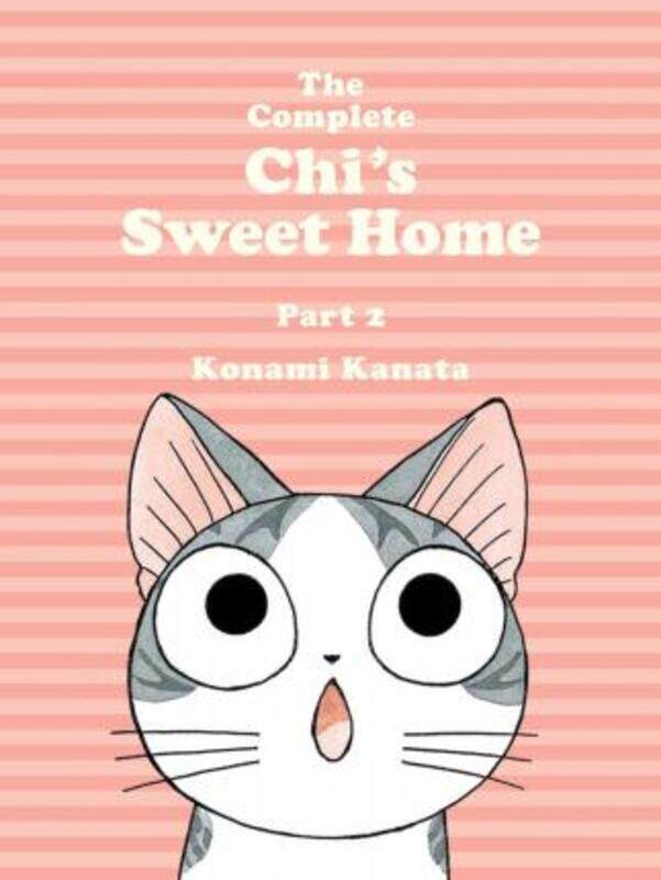 

The Complete Chi's Sweet Home Vol. 2.paperback,By :Konami, Kanata