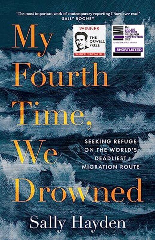 

My Fourth Time We Drowned by Sally Hayden-Hardcover