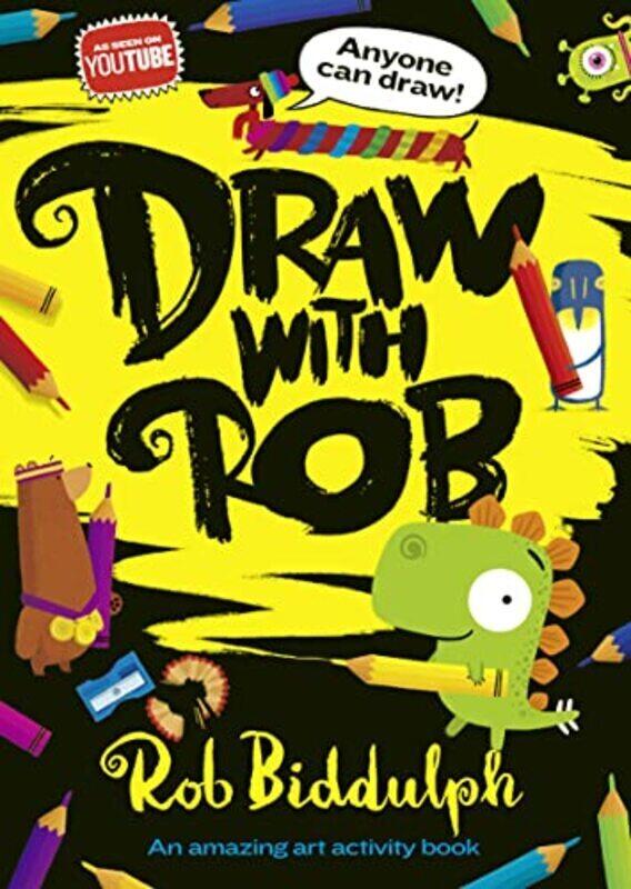 

Draw With Rob,Paperback,By:Rob Biddulph