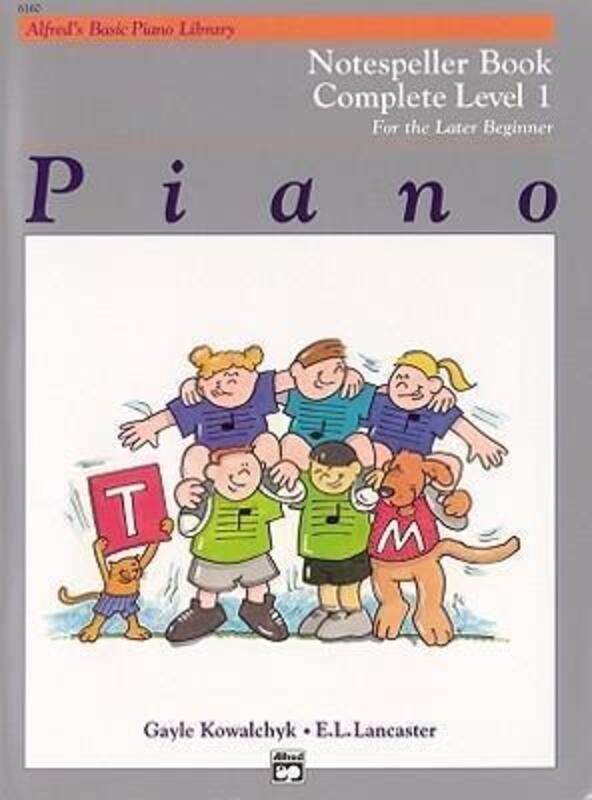 Alfred's Basic Piano Course Notespeller Complete 1,Paperback,ByGayle Kowalchyk
