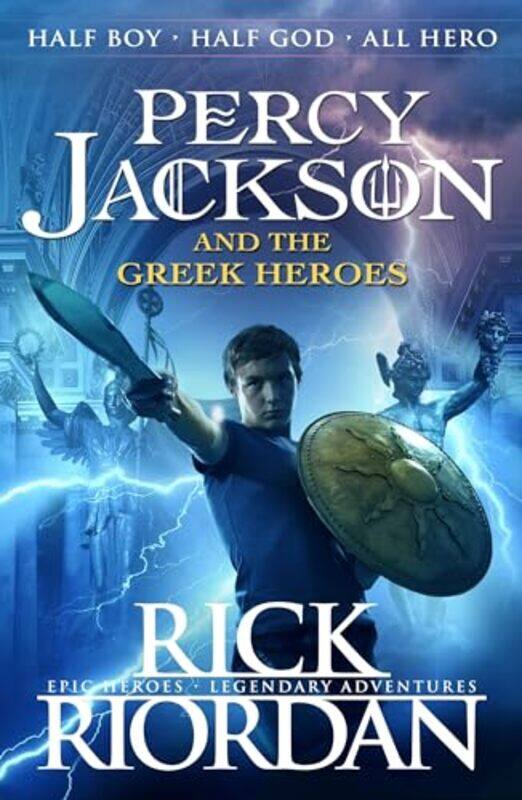 

Percy Jackson and the Greek Heroes by Rick Riordan-Paperback