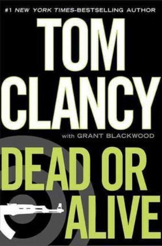 

Dead or Alive.Hardcover,By :Tom Clancy