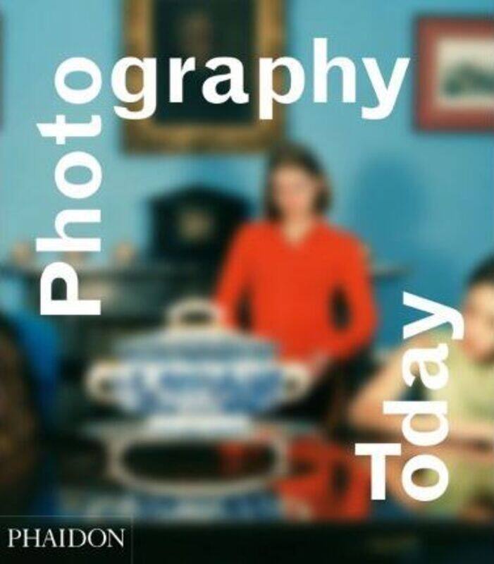 

Photography Today: A History of Contemporary Photography.Hardcover,By :Mark Durden