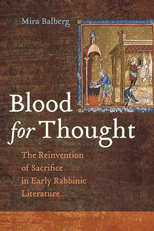 

Blood for Thought by Mira Balberg-Paperback
