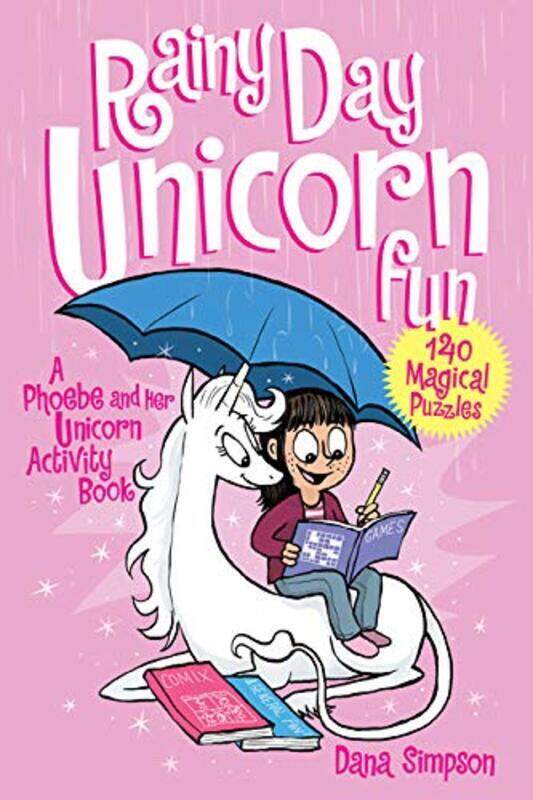 

Rainy Day Unicorn Fun: A Phoebe and Her Unicorn Activity Book, Paperback Book, By: Simpson Dana