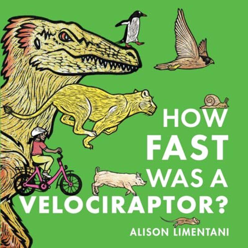 

How Fast was a Velociraptor by Robert ChesneyMax Smeets-Paperback