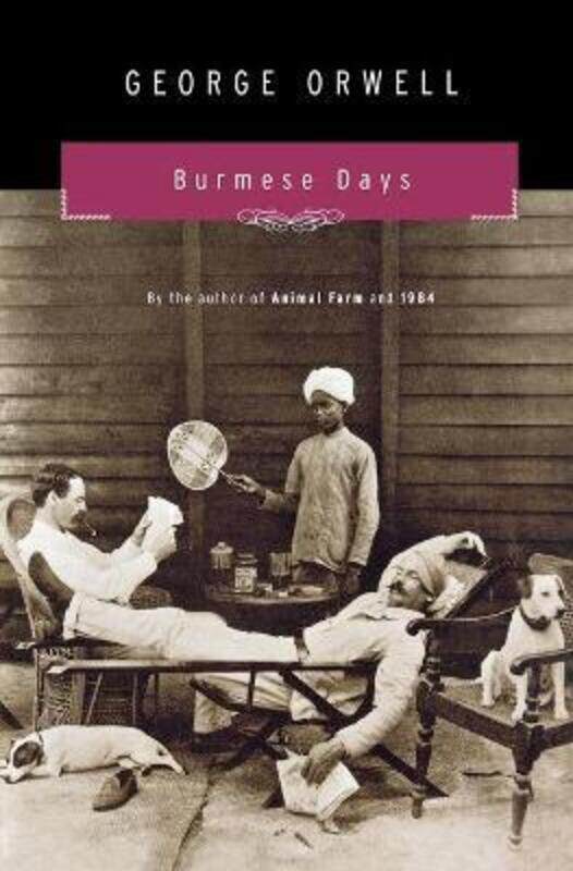 

Burmese Days: A Novel.paperback,By :George Orwell