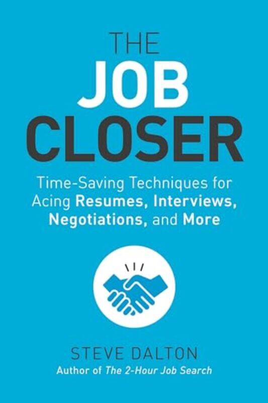 

The Job Closer by Steve Dalton-Paperback