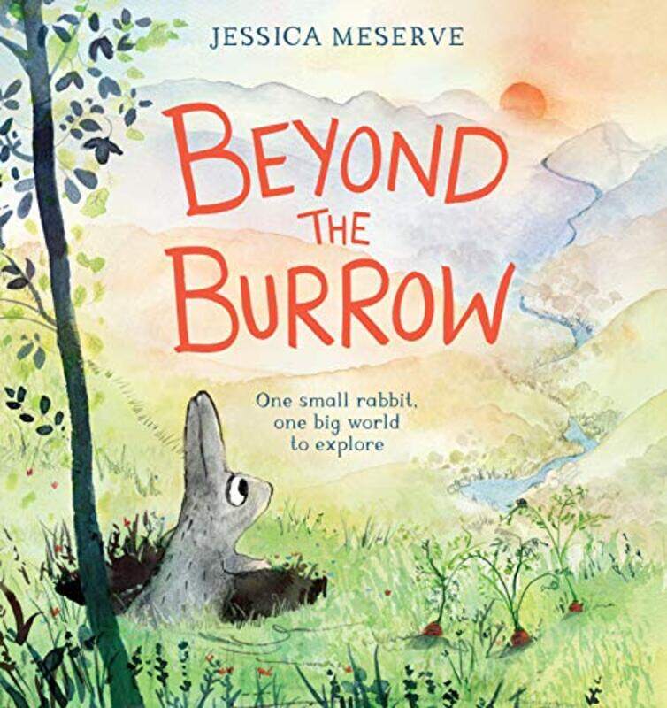 

Beyond the Burrow by Jessica MeserveJessica Meserve-Paperback