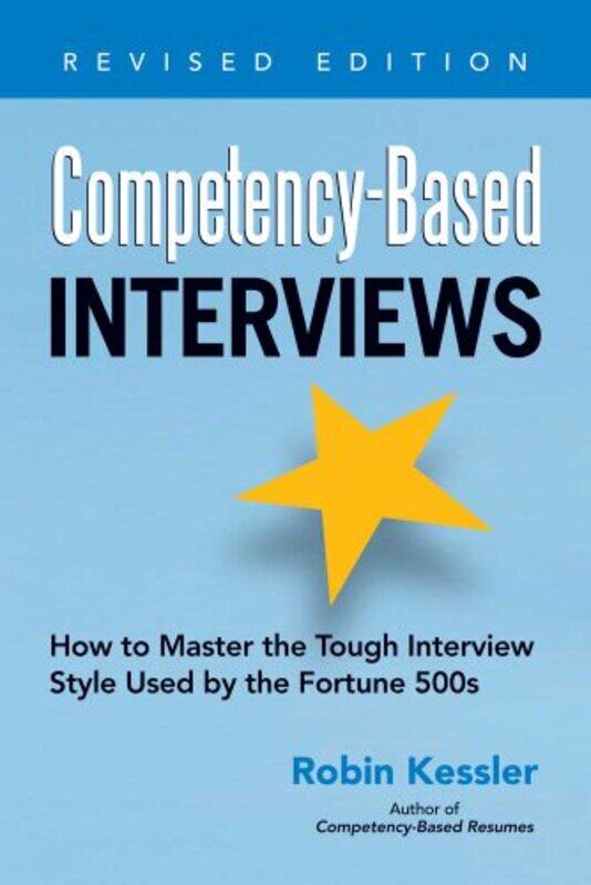 

CompetencyBased Interviews by Dave GolderJess NevinsRuss ThorneSarah Dobbs-Paperback