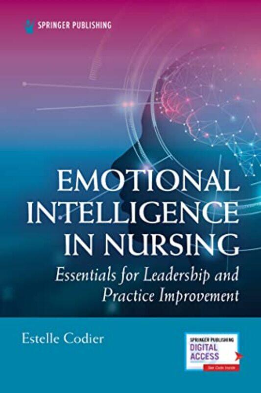 

Emotional Intelligence In Nursing by Estelle Codier-Paperback