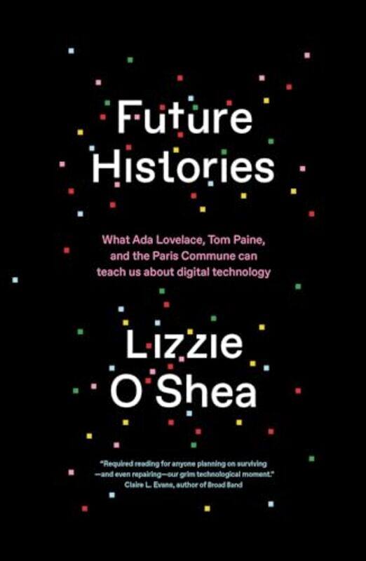 

Future Histories by Lizzie OShea-Paperback