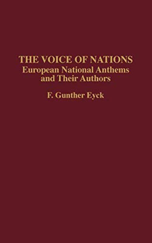 

The Voice of Nations by F G Eyck-Hardcover