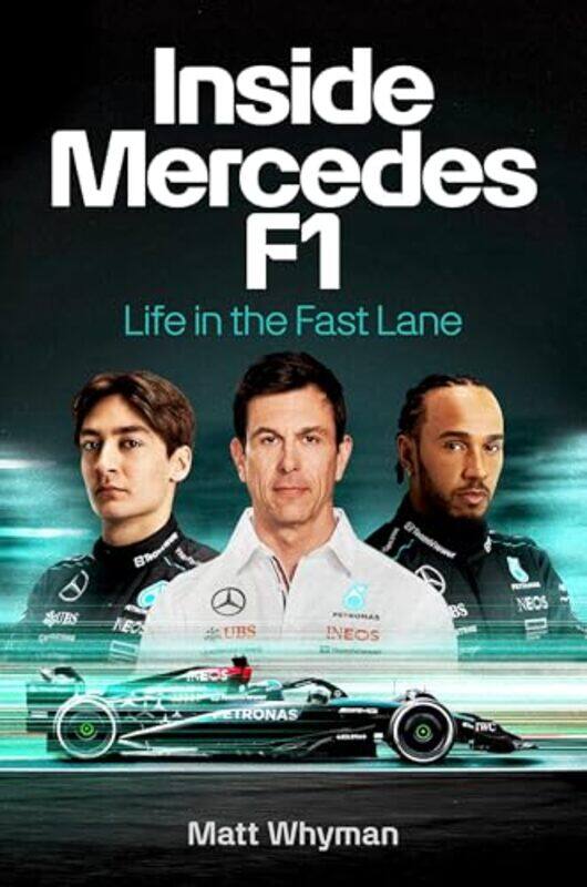 

Inside Mercedes F1 By Whyman, Matt - Paperback