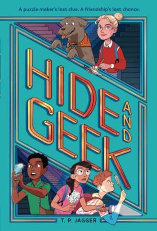 

Hide and Geek by T P Jagger-Paperback