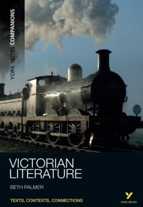 

York Notes Companions Victorian Literature by Beth Palmer-Paperback