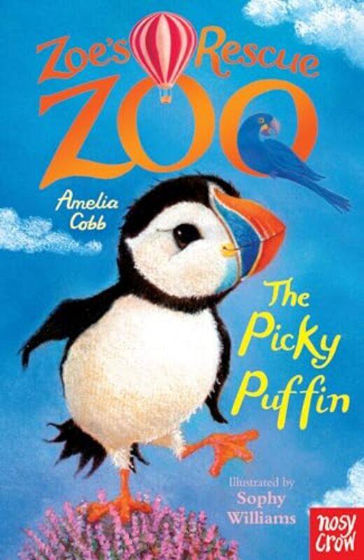 

Zoes Rescue Zoo The Picky Puffin by Amelia CobbSophy Williams-Paperback