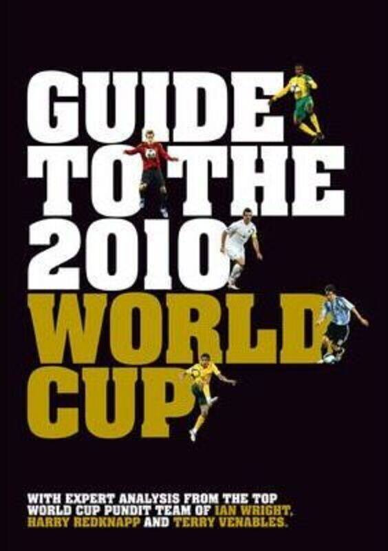 

Guide to the 2010 World Cup.paperback,By :