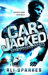 CarJacked by Ali , Southampton, UK Sparkes-Paperback