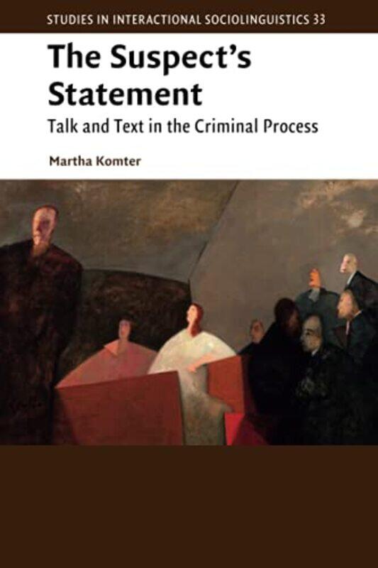 

The Suspects Statement by Martha Komter-Paperback