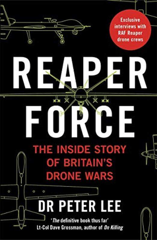 

Reaper Force Inside Britains Drone Wars by Michael Miller-Paperback