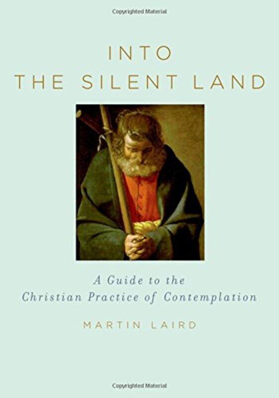 

Into The Silent Land By Laird Martin - Hardcover