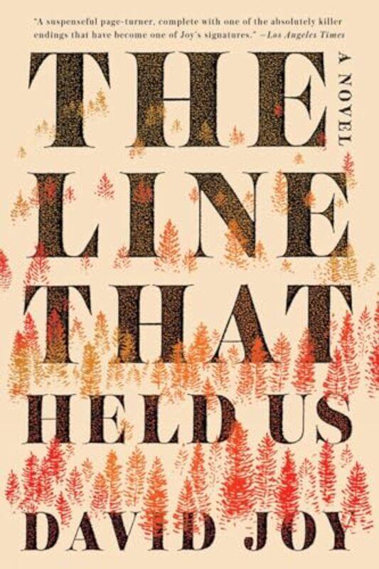 

The Line That Held Us by David Joy-Paperback