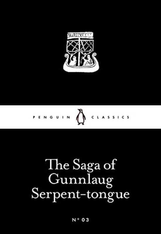 

The Saga of Gunnlaug Serpenttongue -Paperback