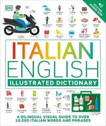 Italian English Illustrated Dictionary,Paperback, By:Dk