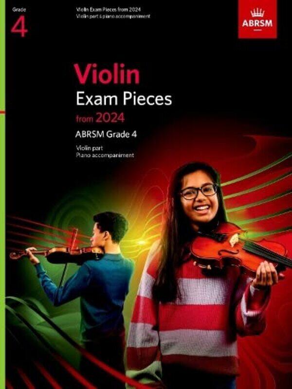 

Violin Exam Pieces From 2024 Abrsm Grade 4 Violin Part & Piano Accompaniment by ABRSM Paperback