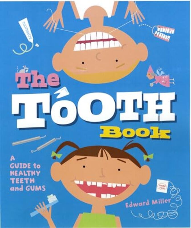 

Tooth Bk Gt Healthy Teeth By Miller Edward - Paperback