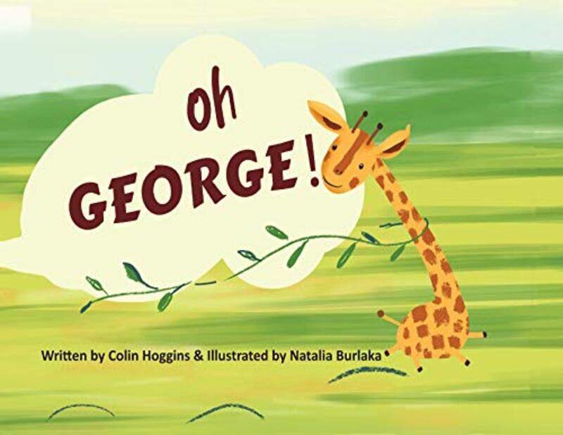 

Oh George by Colin Hoggins-Paperback
