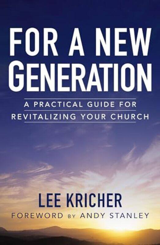 

For a New Generation by Lee D Kricher-Paperback
