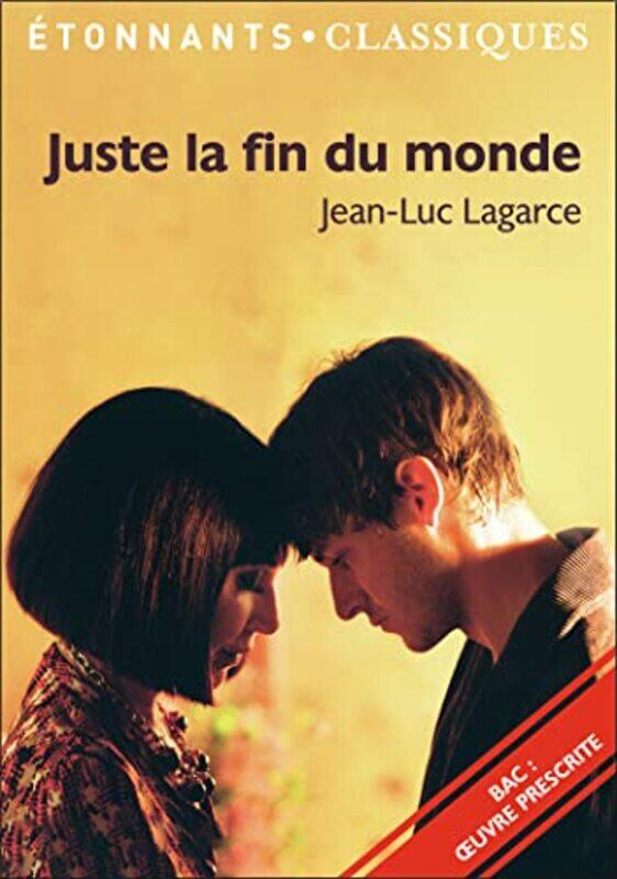 

Juste La Fin Du Monde by Lagarce Jean-Luc..Paperback