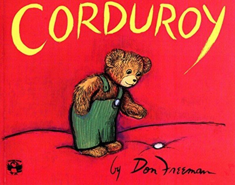 

Corduroy,Paperback,By:Don Freeman