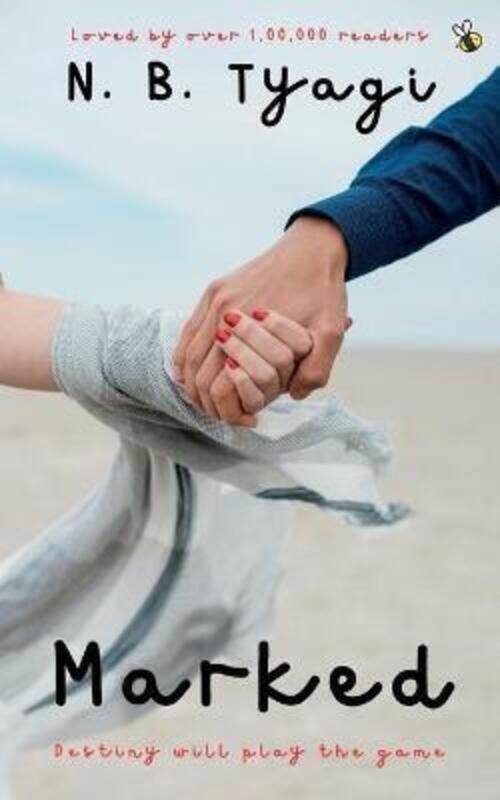 

Marked: Destiny will play the game.paperback,By :Tyagi, N B