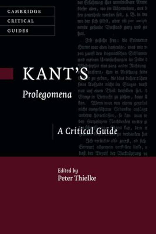 

Kants Prolegomena by Peter Pomona College, California Thielke-Paperback