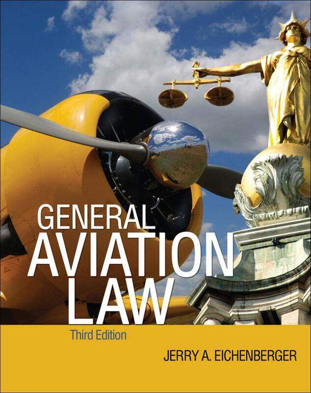 

General Aviation Law 3/E