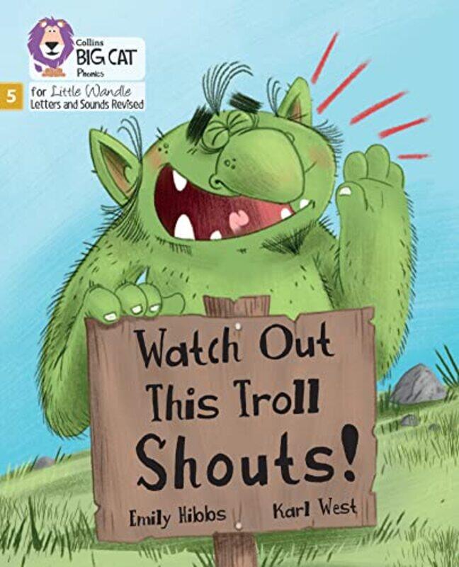 

Watch Out This Troll Shouts by Emily Hibbs - Paperback