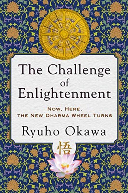 

The Challenge Of Enlightenment by Ryuho Okawa-Paperback