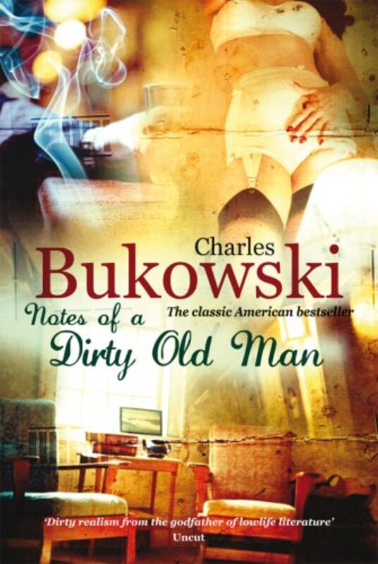 

Notes of a Dirty Old Man by Charles Bukowski-Paperback